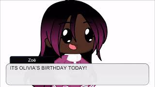 Its Olivias Birthday Today