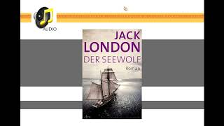 Jack London - Der Seewolf | Audio