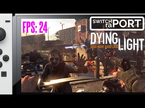 Dlaczego WARTO kupić Dying Light na Switcha? raPORT