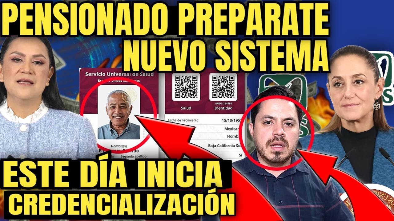 URGENTE PENSION IMSS NUEVO REGISTRO AL SISTEMA UNIVERSAL INICIA ESTE DÍA😱NUEVA CREDENCIAL UNIVERSAL🪪