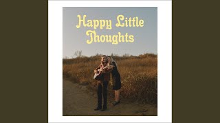 Video thumbnail of "Freedom Fry - Happy Little Thoughts"