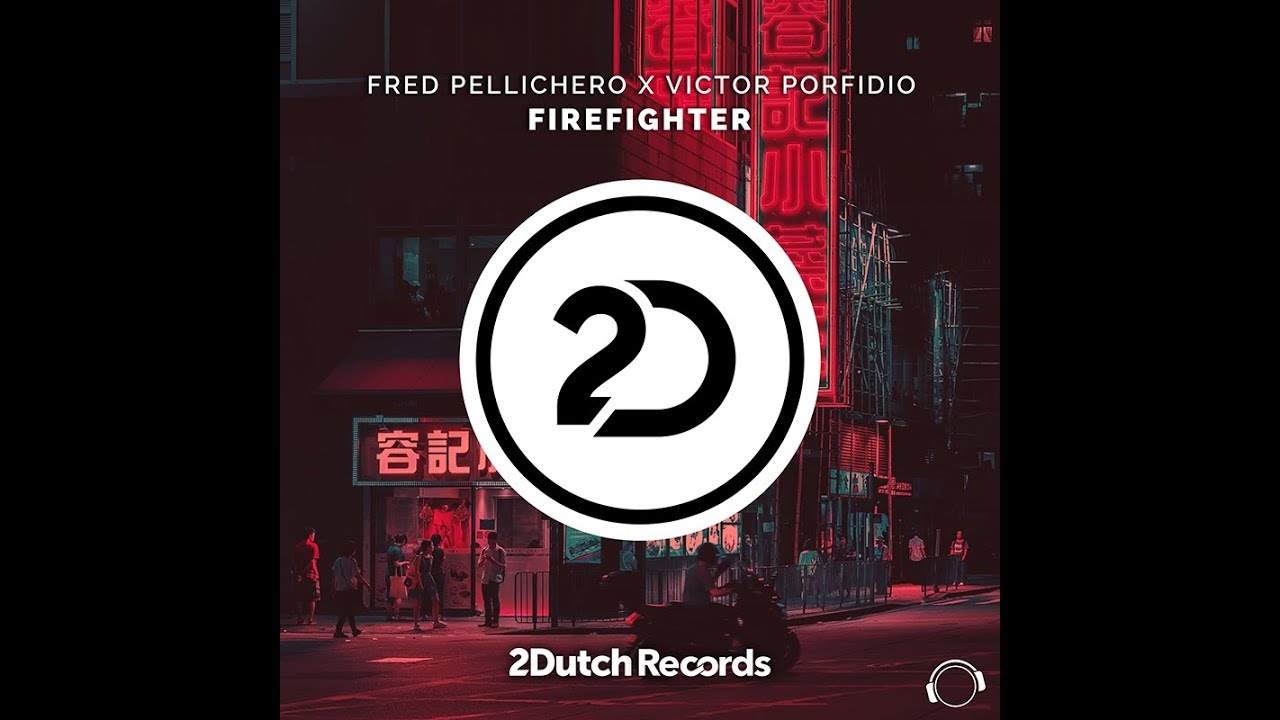 Fred Pellichero X Victor Porfidio - Firefighter auf YouTube ansehen Fred Pellichero X Victor Porfidio - Firefighter auf YouTube ansehen
