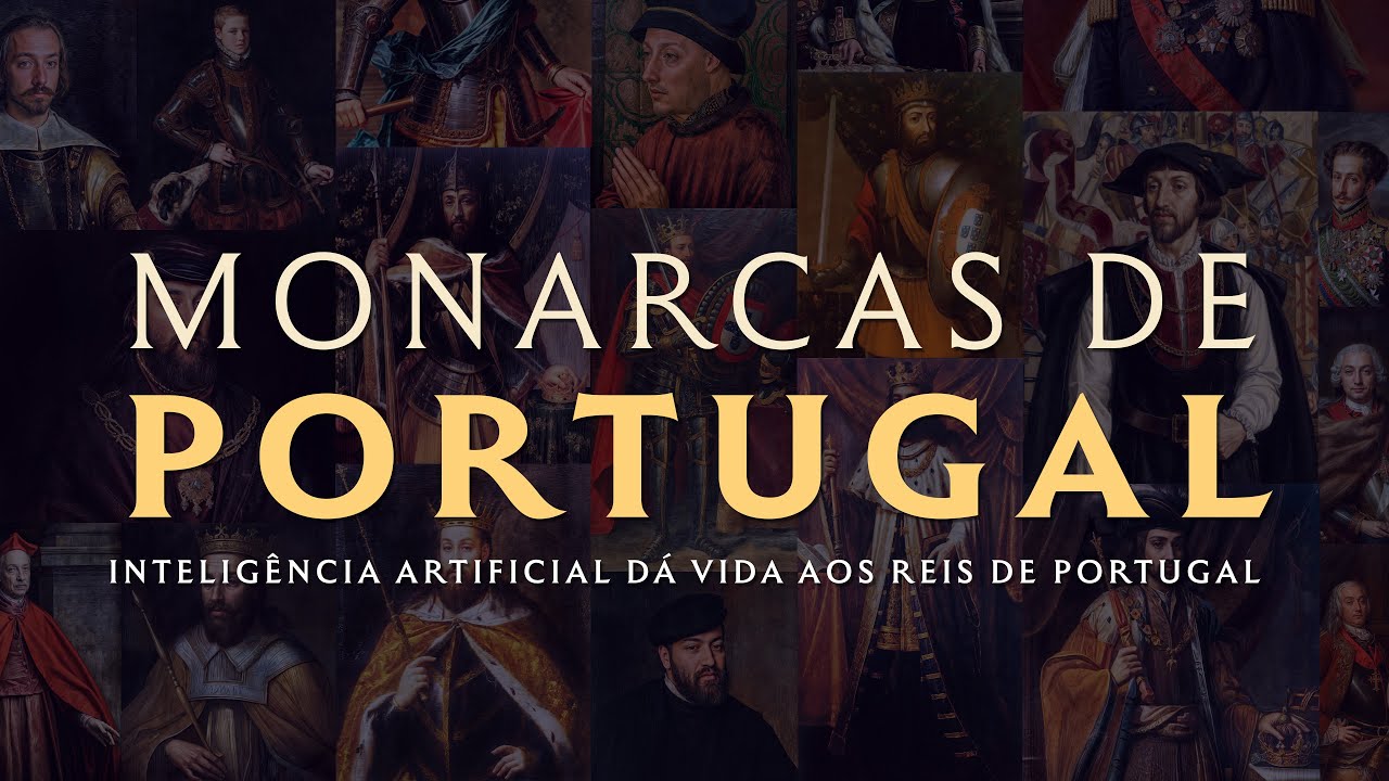[IA] MONARCAS DE PORTUGAL | I.A. dá Vida aos Reis de Portugal