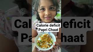 Calorie Deficit Papri Chaat || healthy Papdi Chaat