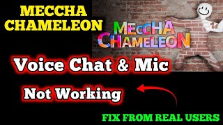 MECCHA CHAMELEON Voice Chat & Mic Not Working on PC - FIX