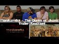 Manikarnika - The Queen of Jhansi / Kangana Ranaut / Trailer Reaction!