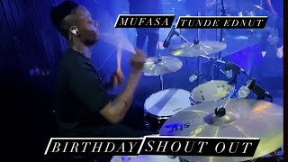 MUFASA TUNDEEDNUT BIRTHDAY SHOUTOUT 2024 Was Lit 🔥