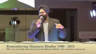 Remembering Manmeet Singh Bhullar