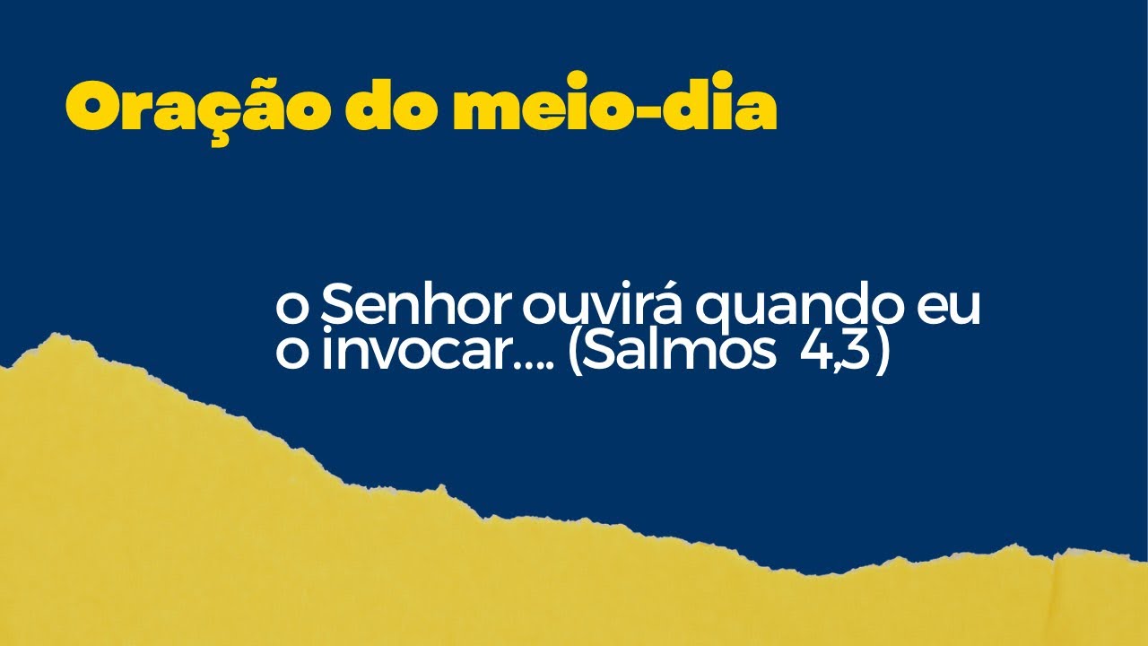 Oração do meiodia YouTube Oração do meiodia YouTube