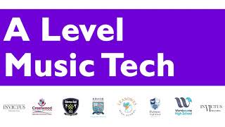 A Level Music Technology - Invictus Sixth Form