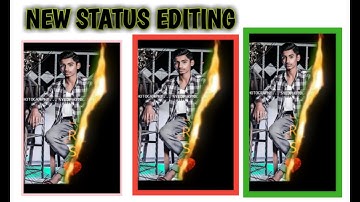 Fire Editing Kinemaster - New Best Status Editing - How To Create WhatsApp Status Full Screen Video