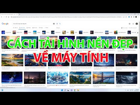 #1 Cách Tải Hình Nền Về Máy Tính Mới Nhất