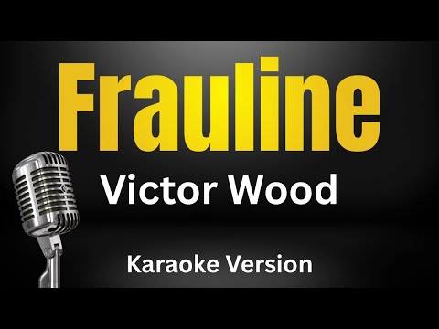 Video thumbnail for Frauline - Victor Wood