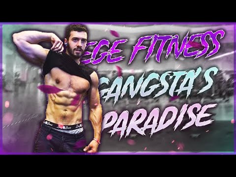 Ege Fitness ● Gangsta's Paradise ● Motivasyon ● 2021