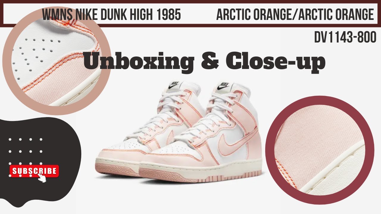 WMNS Nike Dunk High 1985 Arctic Orange/Arctic Orange DV1143-800