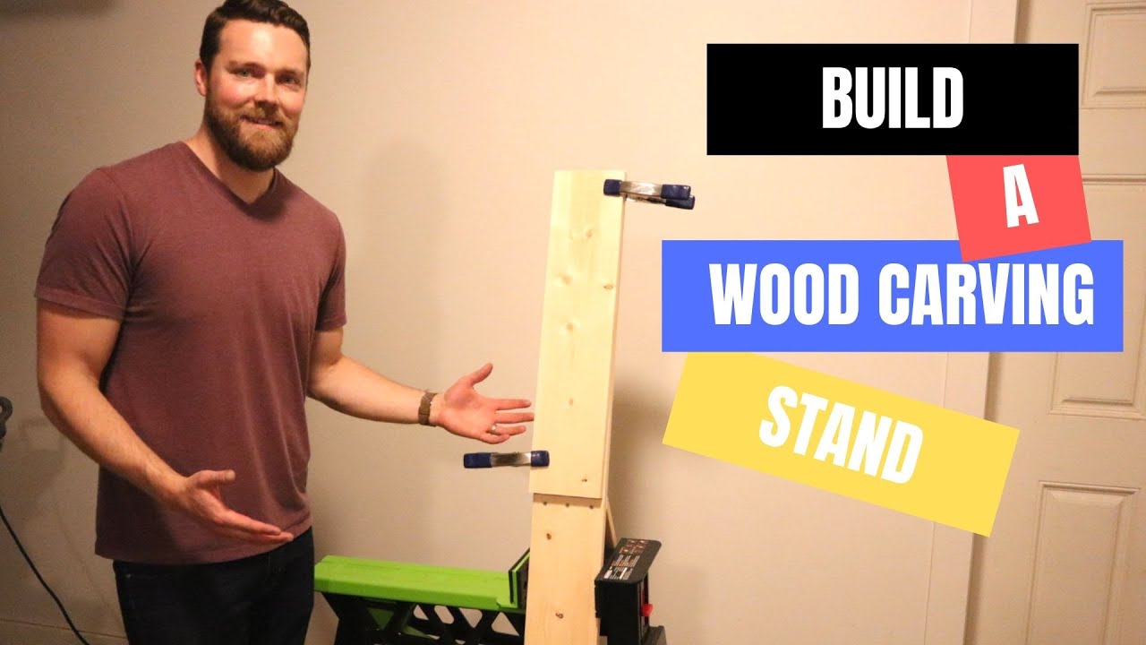 Build A Simple Wood Carving Stand Wood Carving Basics YouTube