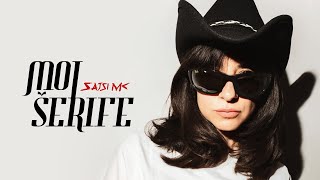 Sajsi Mc - Moj Šerife Feat. Veronauka Prod. By A.n.d.r. Visual