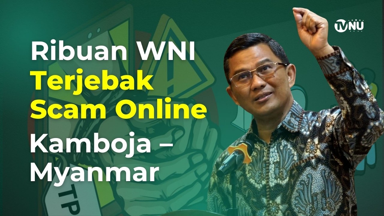 Ribuan WNI Terjebak Skam Online Kamboja–Myanmar | Strategi Pemerintah Cegah & Pulangkan Korban
