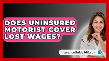 Does Uninsured Motorist Cover Lost Wages? - InsuranceGuide360.com
