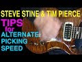 Speed Picking Tips You Need To Know | Alternate Picking | Guitar Lesson | Steve Stine | Tim Pierce