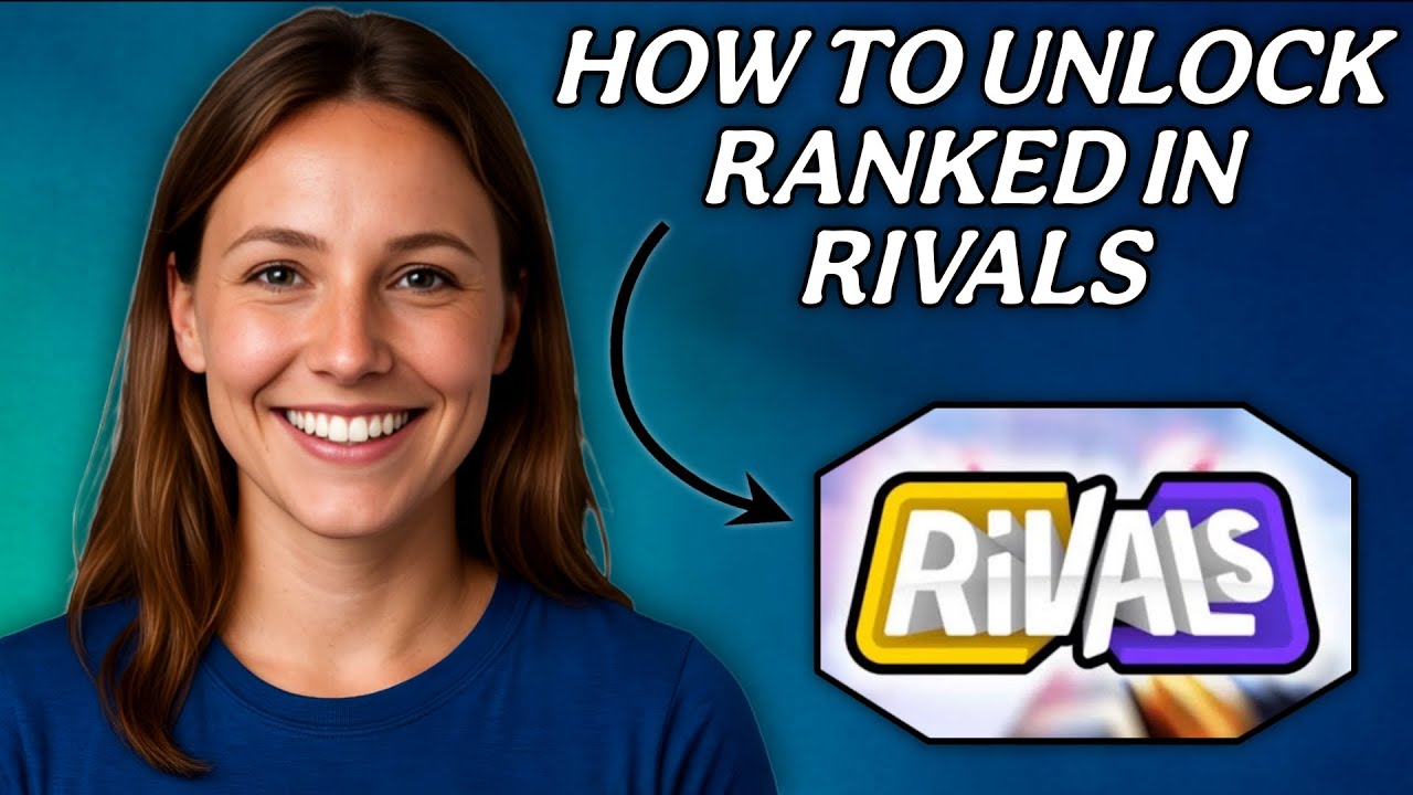 How To Unlock Ranked In Rivals 2025 - Full Guide