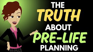 ✨ THE TRUTH ABOUT PRE-LIFE PLANNING ✨ Abraham Hicks