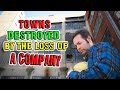 Top 10 towns devastated by a single employer or industry.