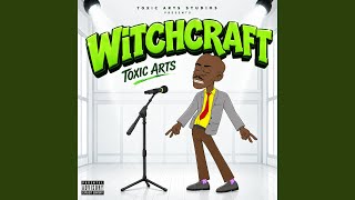 Witchcraft (feat. Choir Master)