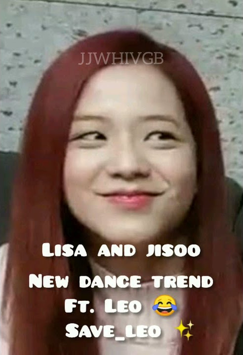 Lisa and Jichu tiktok with Leo😂✨|#blackpink #lalisa #jichu #kpop  #jjwhivgb sub me pls 🤗🖤