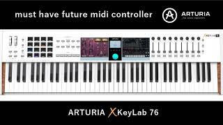 ARTURIA Keylab x76 ?