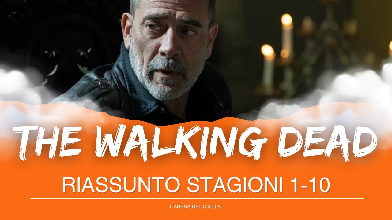 THE WALKING DEAD - 10 stagioni in 15 minuti! (Fast Card Series)
