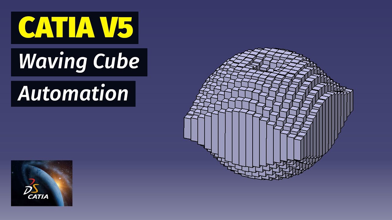 Catia V5 VBA Automation [Waving Cube] - YouTube
