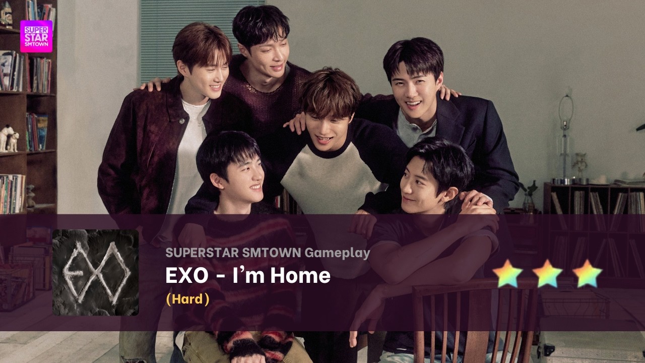 SUPERSTAR SMTOWN] EXO - I'm Home | Full Super Perfect (Hard) - YouTube