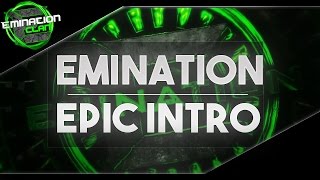 Emination Clan Intro By Ecodesigns