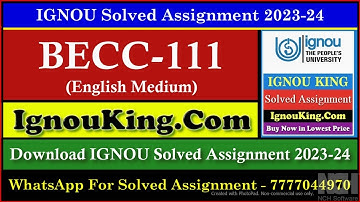 BECC 111 (English Medium) IGNOU Solved Assignment 2023-24 (Exam Session : June 2024, Dec 2024)