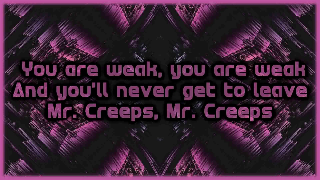 Glasslands Mr. Creeps [Lyrics on screen] YouTube