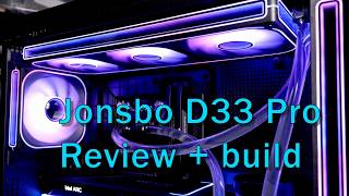 Jonsbo D33 Pro Case review - BTF build with custom loop