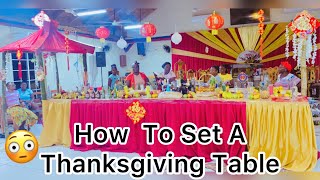Behind The Scene Of Host Pastor Anthony Gordon Thanksgiving Table🈲㊙️🈚️