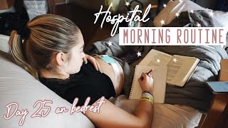 MY MORNING ROUTINE ON HOSPITAL BEDREST | 32 Weeks pregnant
