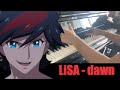 Back Arrow OP | LiSA - dawn Piano Cover
