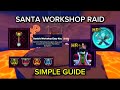How To Complete Santa’s Workshop Raid FAST. | Arise Crossover