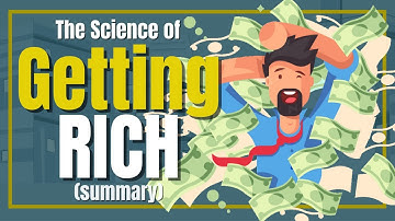 The Science Of Getting RICH by Wallace D. Wattles | Animated Book Summary