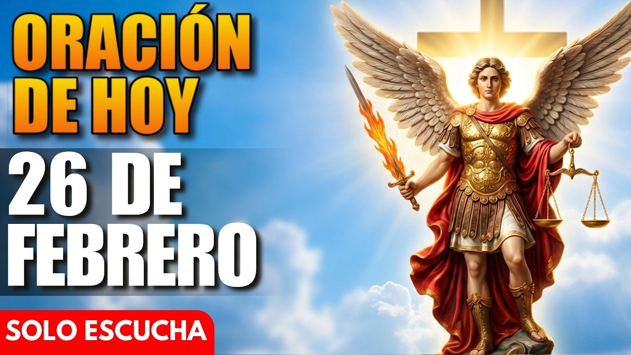 Oración de Hoy a San Miguel Arcángel - Jornada de San Miguel