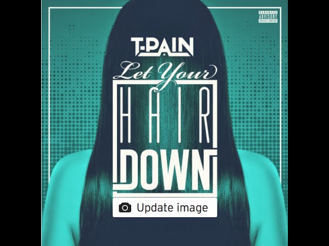 Let Ya Hair Down (feat. The Dream, Vantrease)
