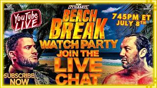 AEW Dynamite Beach Break Live Watch Party & Reaction - Join the Live Chat (July 8, 26) #aewdynamite
