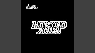 Mopacho Acte 2