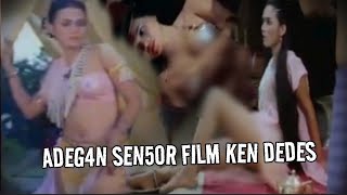 Terkap4r Gair4 Perwn ,5  Ade6an Sensor Film Ken  Arok Ken Dedes Eva Arnaz George Rudy