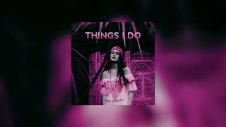 Serhat Durmus - Things I Do ( Slowed & Reverb ) official music !