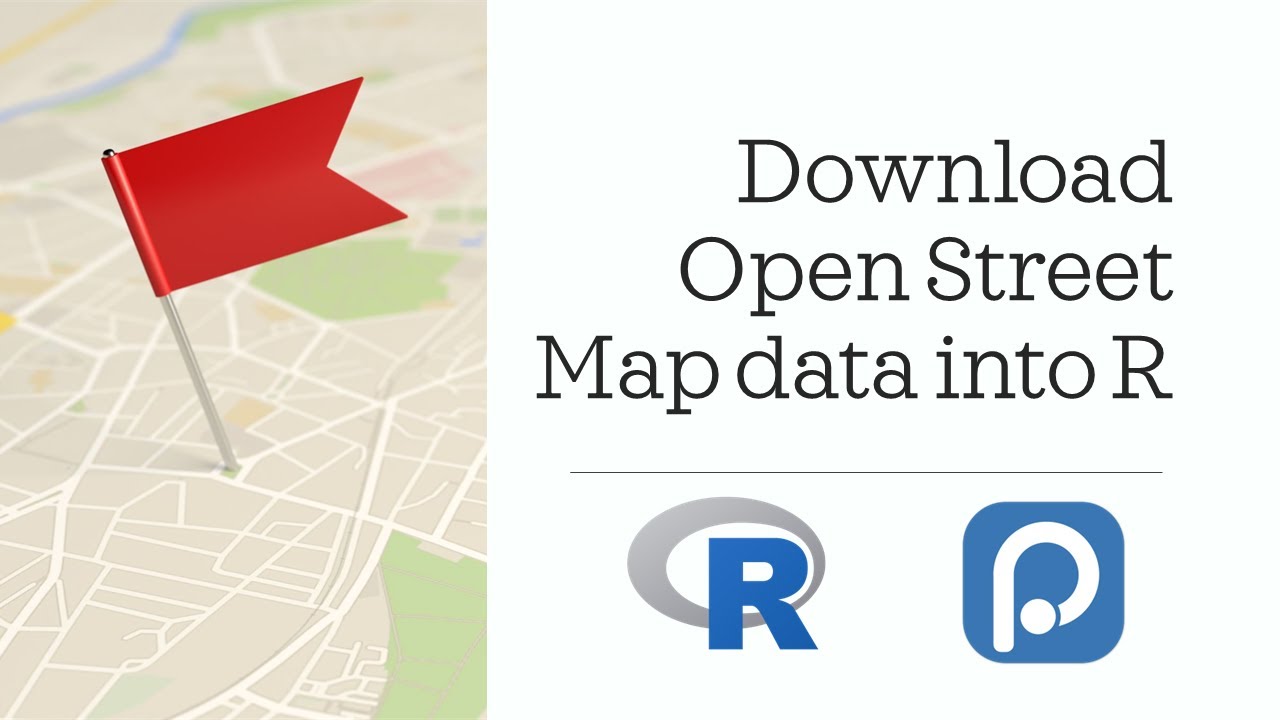 R001 - Download Open Street Map directly into R - YouTube