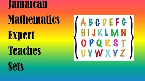Introduction to Sets  for grade 4 to 6 Jamaican Primary School students| Learning with the Passleys
